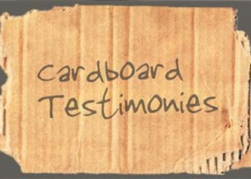 cardboard testimonies